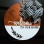 Handmade welcome sign 